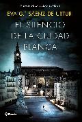 Portada de EL SILENCIO DE LA CIUDAD BLANCA