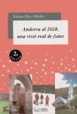 Portada de ANDORRA AL 2020, UNA VISIO REAL DE FUTUR