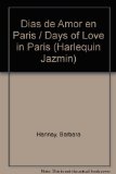 Portada de DIAS DE AMOR EN PARIS / DAYS OF LOVE IN PARIS (HARLEQUIN JAZMIN)