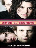 Portada de LOVE IN SECRET (THORNDIKE SPANISH)