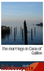 Portada de THE MARRIAGE IN CANA OF GALILEE