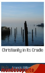Portada de CHRISTIANITY IN ITS CRADLE
