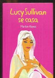 Portada de LUCY SULLIVAN SE CASA