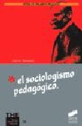 Portada de EL SOCIOLOGISMO PEDAGOGICO