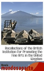 Portada de RECOLLECTIONS OF THE BRITISH INSTITUTION FOR PROMOTING THE FINE ARTS IN THE UNITED KINGDOM