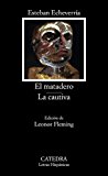 Portada de EL MATADERO; LA CAUTIVA