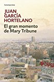 Portada de EL GRAN MOMENTO DE MARY TRIBUNE