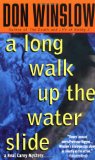 Portada de A LONG WALK UP THE WATERSLIDE (NEAL CAREY MYSTERIES)