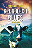 Portada de KEHRBLECHBLUES: EIN EIFEL-KRIMI