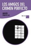 Portada de LOS AMIGOS DEL CRIMEN PERFECTO