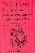 LA CANCION DE AMOR Y MUERTE DEL ALFEREZ CHRISTOPH RILKE