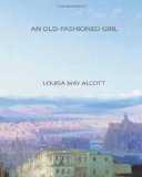 Portada de AN OLD-FASHIONED GIRL