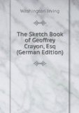 Portada de THE SKETCH BOOK OF GEOFFREY CRAYON, ESQ (GERMAN EDITION)