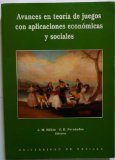 Portada de AVANCES EN TEORIA DE JUEGOS CON APLICACIONES ECONOMICAS Y SOCIALES