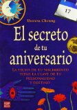 Portada de SECRETO DE TU ANIVERSARIO, EL: LA FECHA DE TU NACIMIENTO TIENE LA CLAVE DE TU PERSONALIDAD Y DESTINO (EXITOS AUTOAYUDA)