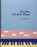 Portada de LEVINE MARK - EL PIANO DE JAZZ (METODO) PARA PIANO (ED.ESPAÑOL)