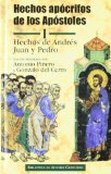 Portada de HECHOS APOCRIFOS DE LOS APOSTOLES : HECHOS DE ANDRES, JUAN Y PEDRO