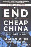 Portada de THE END OF CHEAP CHINA, REVISED AND UPDATED: ECONOMIC AND CULTURAL TRENDS THAT WILL DISRUPT THE WORLD 1ST EDITION BY REIN, SHAUN (2014) PAPERBACK