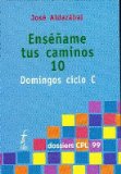 Portada de ENSEÑAME TUS CAMINOS 10 DOMINGOS