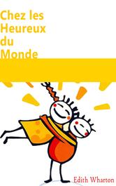 Portada de CHEZ LES HEUREUX DU MONDE