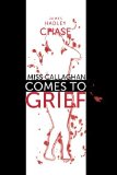 Portada de MISS CALLAGHAN COMES TO GRIEF