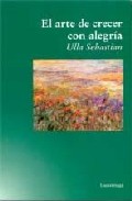 Portada de EL ARTE DE CRECER CON ALEGRIA