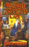 Portada de THE WIZARD OF LOVE CRAFT'S CAFE (QUESTAR FANTASY)