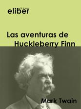 Portada de LAS AVENTURAS DE HUCKLEBERRY FINN