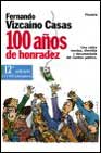 Portada de CIEN AÑOS DE HONRADEZ