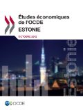 Portada de ETUDES ECONOMIQUES DE L'OCDE: ESTONIE 2012