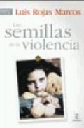 Portada de LAS SEMILLAS DE LA VIOLENCIA