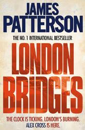 Portada de LONDON BRIDGES (ALEX CROSS 10)