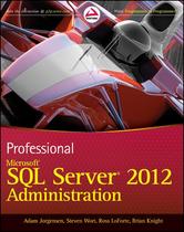 Portada de PROFESSIONAL MICROSOFT SQL SERVER 2012 ADMINISTRATION