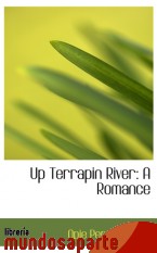 Portada de UP TERRAPIN RIVER: A ROMANCE