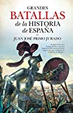 Portada de GRANDES BATALLAS DE LA HISTORIA DE ESPA&Ntilde;A