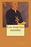 Portada de LOS MUERTOS MANDAN