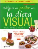 Portada de ADELGAZA EN 30 DÍAS CON LA DIETA VISUAL