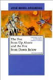 Portada de THE FOX FROM UP ABOVE AND THE FOX FROM DOWN BELOW (PITTSBURGH EDITIONS OF LATIN AMERICAN LITERATURE)