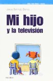 Portada de MI HIJO Y LA TELEVISIÓN