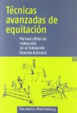 Portada de TECNICAS AVANZADAS DE EQUITACION