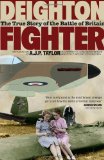 Portada de FIGHTER: THE TRUE STORY OF THE BATTLE OF BRITAIN