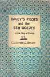 Portada de DAVEY'S PILOTS AND THE SEA WOLVES IN THE BAY OF FUNDY [PAPERBACK] BY BROWN, C...