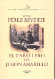 Portada de EL CABALLERO DEL JUBÓN AMARILLO