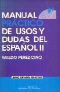 Portada de MANUAL PRACTICO DE USOS Y DUDAS DEL ESPAÑOL II