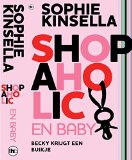 Portada de SHOPAHOLIC EN BABY / DRUK 1: BECKY KRIJGT EEN BABY