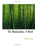 Portada de THE WOODLANDERS: A NOVEL