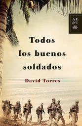 Portada de TODOS LOS BUENOS SOLDADOS