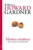 Portada de MENTES CREATIVAS: UNA ANATOMIA DE LA CREATIVIDAD
