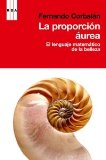 Portada de LA PROPORCION AUREA: EL LENGUAJE MATEMATICO DE LA BELLEZA