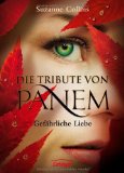 Portada de DIE TRIBUTE VON PANEM 2. GEFÄHRLICHE LIEBE